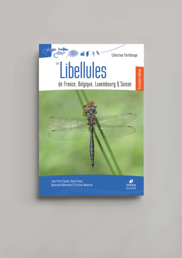 Les libellules de France, Belgique, Luxembourg & Suisse (Biotope éditions)